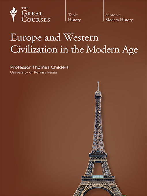 Title details for Europe and Western Civilization in the Modern Age by Thomas Childers - Wait list